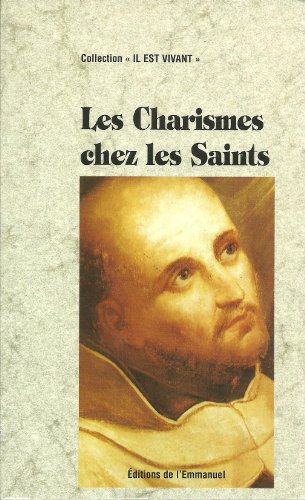 les charismes chez les saints