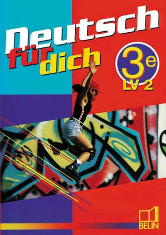 Deutsch für dich, 3e, LV2