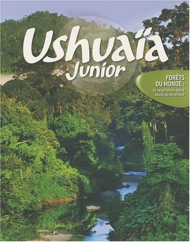 Forêts du monde : la végétation dans toute sa diversité
