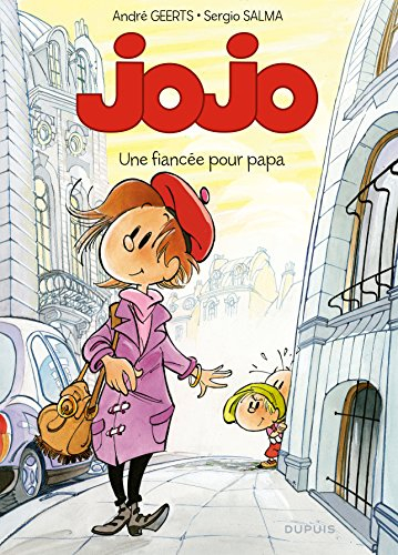 Jojo. Vol. 15. Une fiancée pour papa