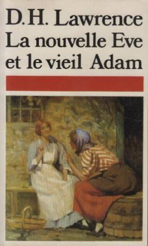 la nouvelle eve et le vieil adam / [et autres nouvelles]