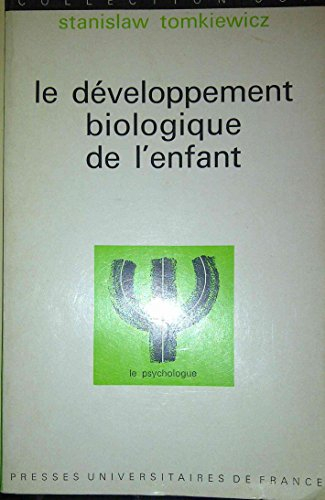 le développement biologique de l'enfant