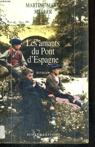 Les amants du Pont d'Espagne