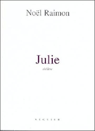 Julie : sauf si on s'en mêle