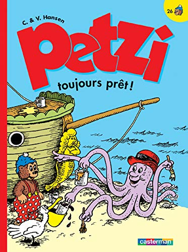 Petzi. Vol. 26. Petzi toujours prêt !