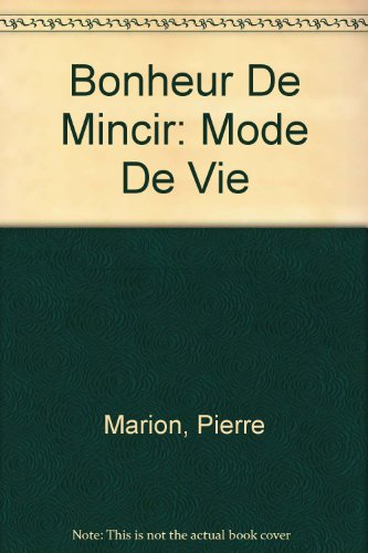 bonheur de mincir: mode de vie