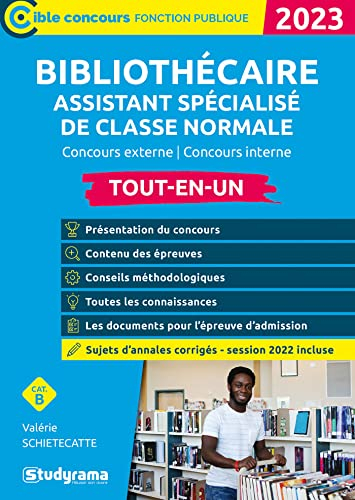 Bibliothécaire assistant spécialisé de classe normale : concours externe, concours interne, cat. B :