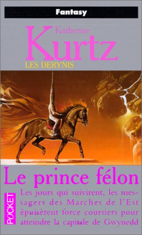 Les Derynis. Vol. 12. Le prince félon