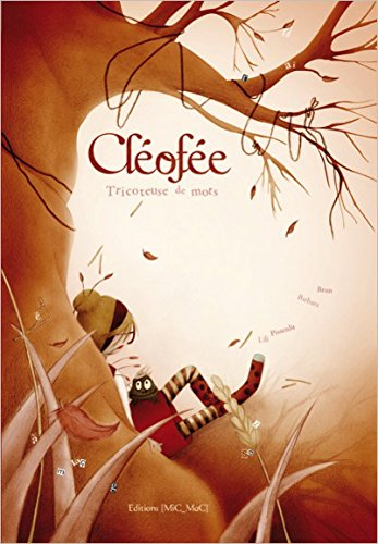 Cléofée, tricoteuse de mots