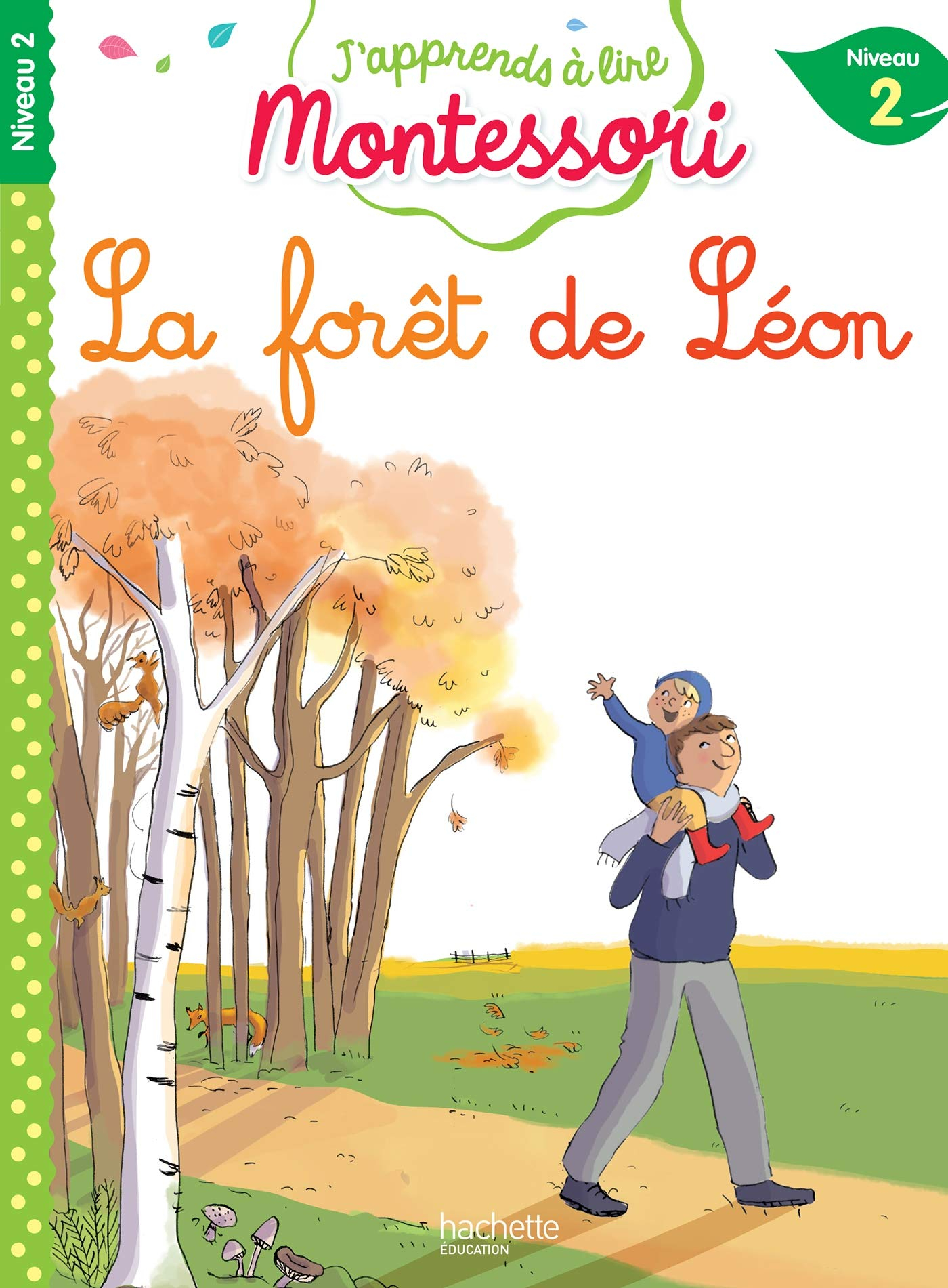 La forêt de Léon : niveau 2