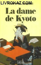 La Dame de Kyoto