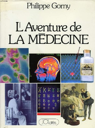 L'Aventure de la médecine