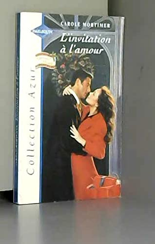 L INVITATION A L'AMOUR