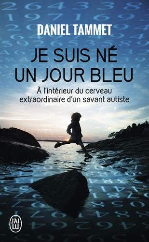 Je suis né un jour bleu