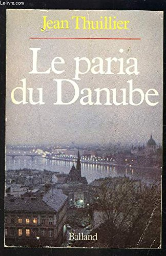 le paria du danube