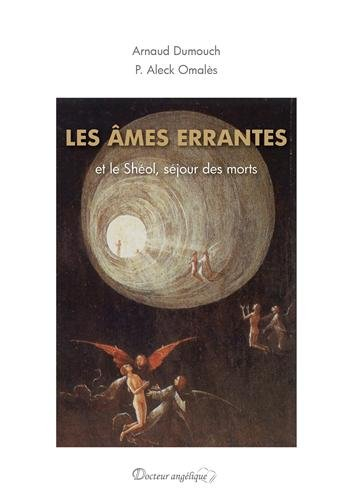 Les âmes errantes : et le Shéol, séjour des morts