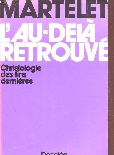 l'au-delà retrouvé