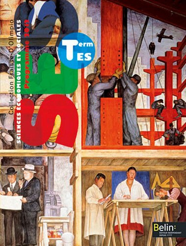 SES, sciences économiques et sociales, terminale ES : programme 2012 : grand format