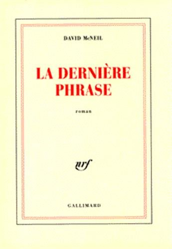 La dernière phrase