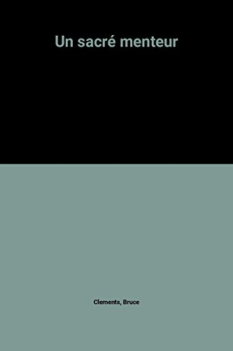Un sacré menteur