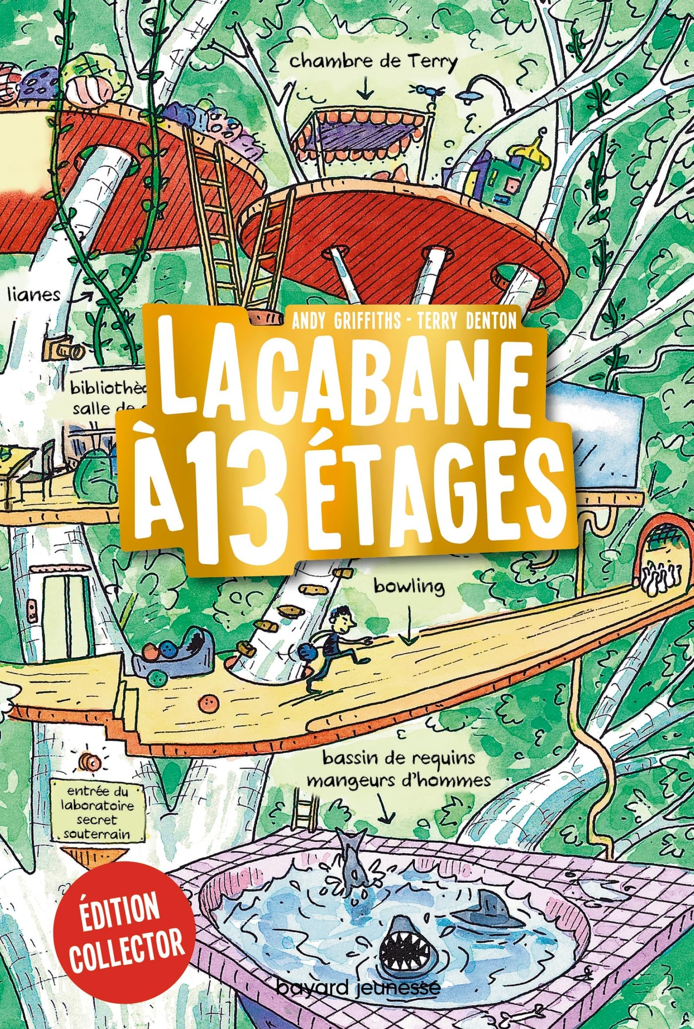 La cabane à étages. Vol. 1. La cabane à 13 étages