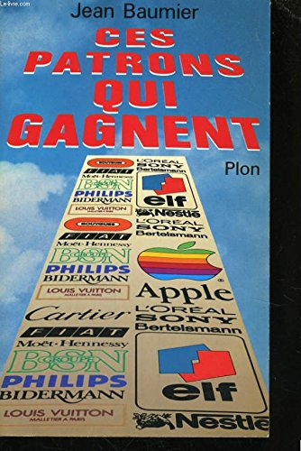 Ces patrons qui gagnent