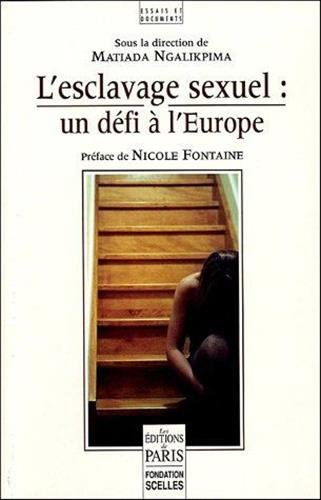 L'esclavage sexuel : un défi à l'Europe