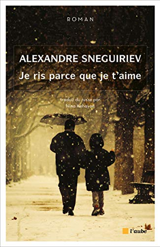 Je ris parce que je t'aime