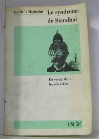 le syndrome de stendhal