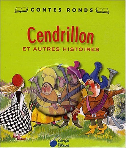 Cendrillon : et autres histoires