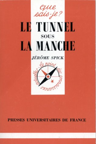 Le Tunnel sous la Manche