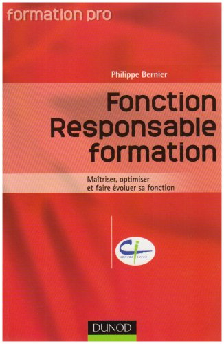 Fonction responsable formation : maîtriser, optimiser et faire évoluer sa fonction