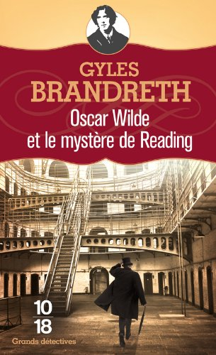 Oscar Wilde et le mystère de Reading