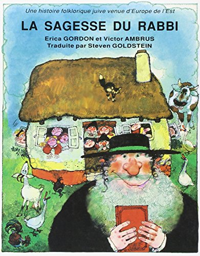 La Sagesse du rabbi : une histoire folklorique juive venue d'Europe de l'Est