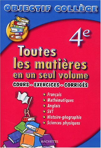 toutes les matières : objectif collège, 4ème