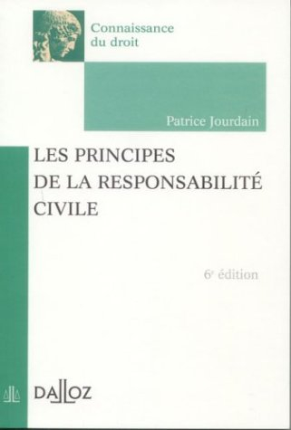 Les principes de la responsabilité civile