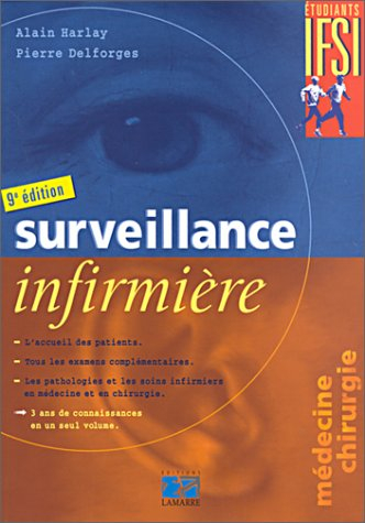 surveillance infirmière - neuvième édition