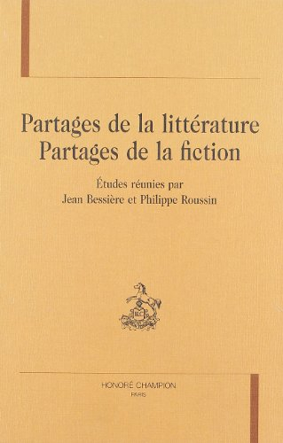 Partages de la littérature, partages de la fiction