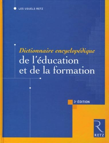 Dictionnaire encyclopédique de l'éducation et de la formation