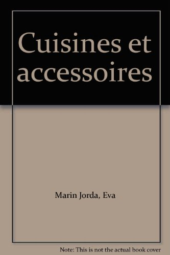 Cuisines et accessoires