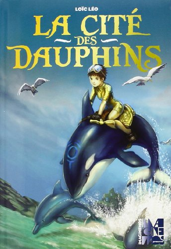La cité des dauphins