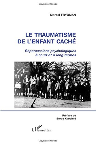 Le traumatisme de l'enfant caché : répercussions psychologiques à court et à long termes