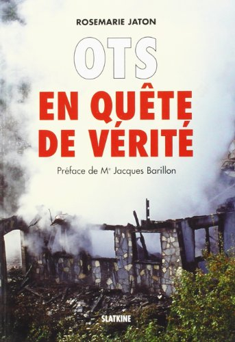 Ots en Quete de Verite.