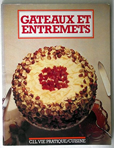 Gâteaux et entremets