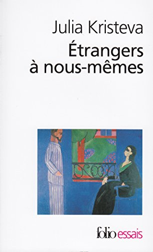 Etrangers à nous-mêmes