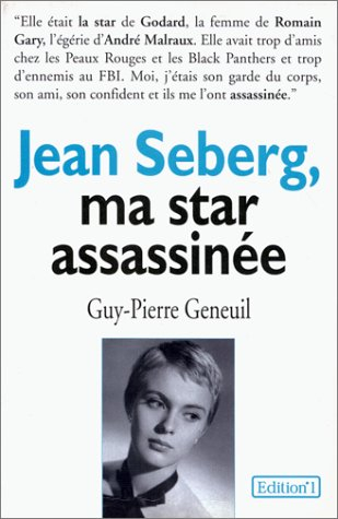 Jean Seberg : ma star assassinée