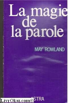 la magie de la parole