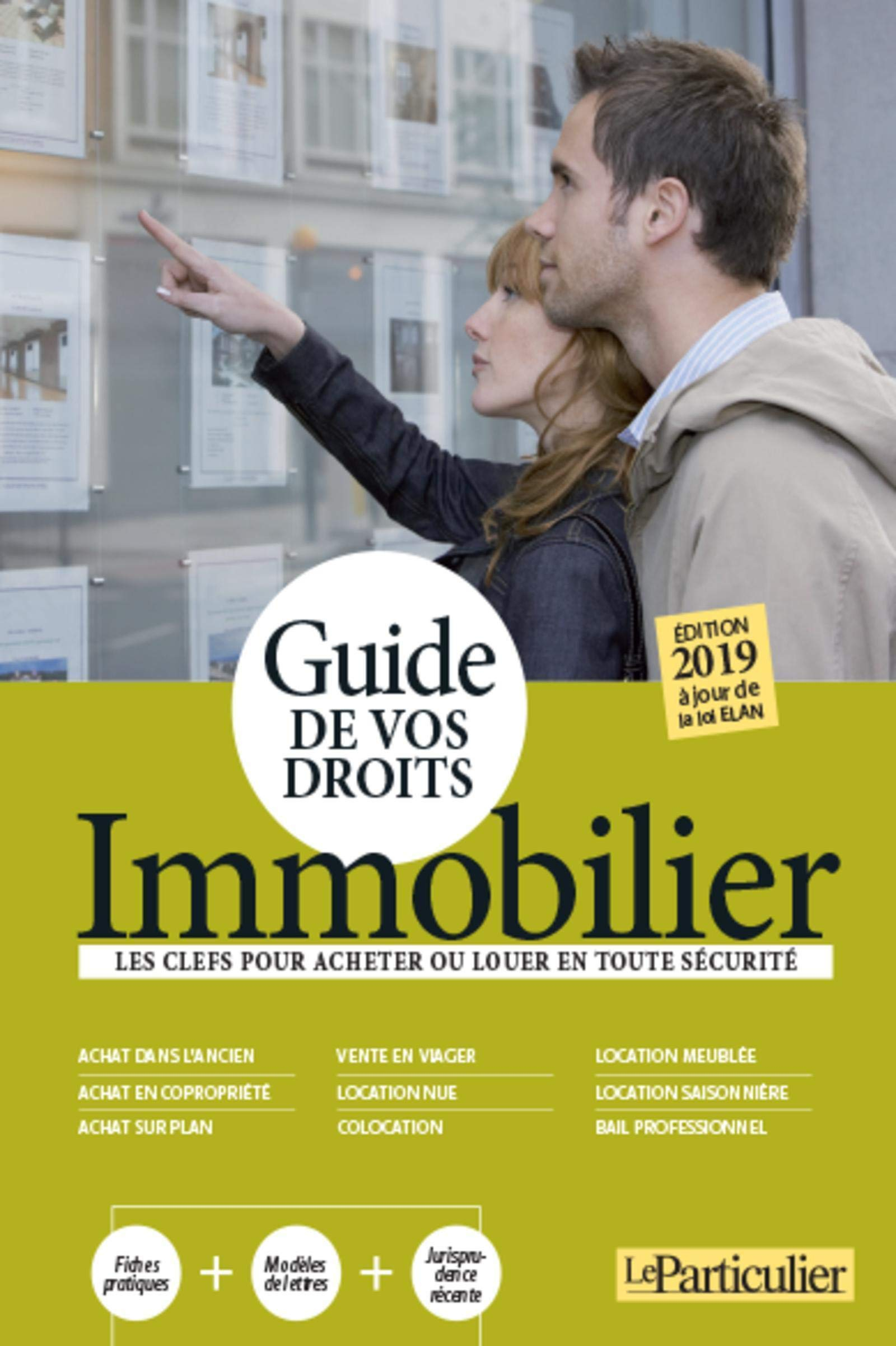 Immobilier : les clefs pour acheter ou louer en toute sécurité