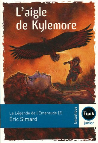 La légende de l'émeraude. Vol. 2. L'aigle de Kylemore