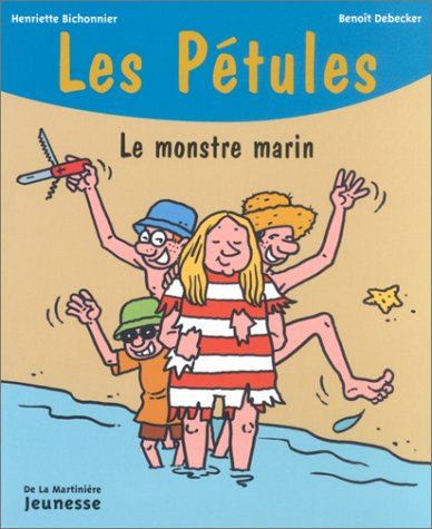 Les Pétules. Vol. 12. Le monstre marin